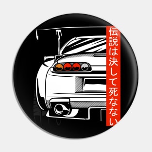 Supra 2JZ JDM Tuning Car 90s "Legends never die" Pin