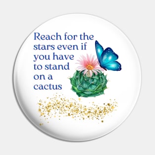 Reach for the stars - cactus design Pin