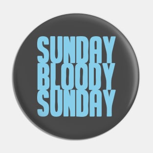 Sunday Bloody Sunday, blue Pin