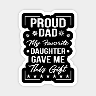 Proud Dad Gift Magnet