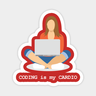 Coding is my Cardio Magnet