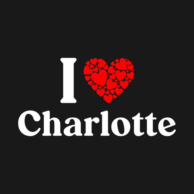 Charlotte Heart - I Love Charlotte by Red Dirt