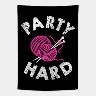 Party Hard = Knitting Tapestry