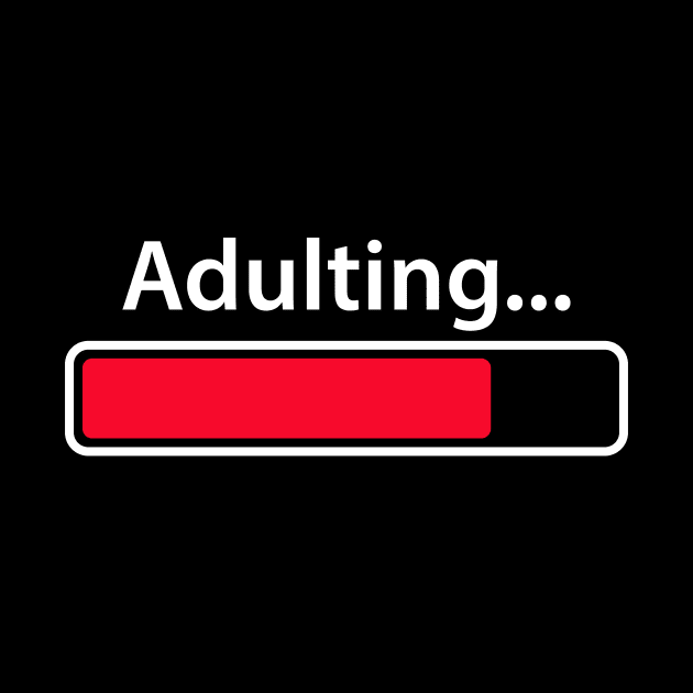 Adulting... by Indie Pop