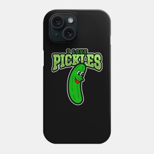 I LOVE Pickles Dill Pickle Lover Phone Case