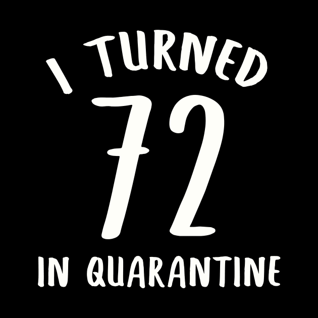 I Turned 72 In Quarantine by llama_chill_art