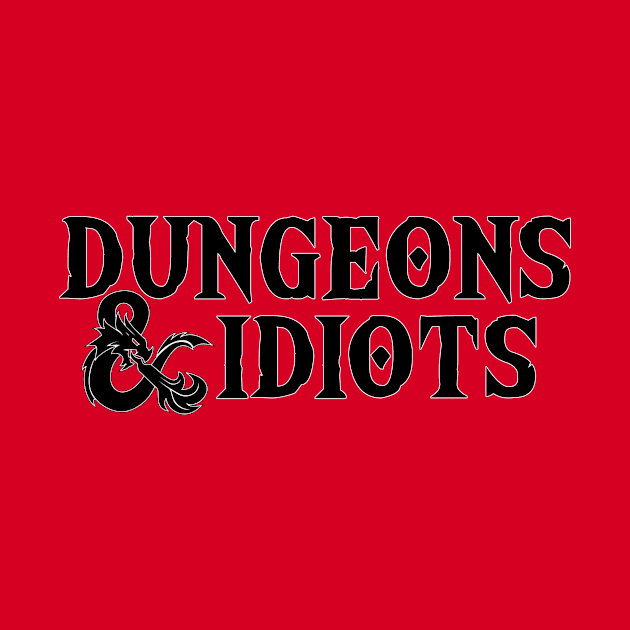 Dungeons & Idiots by Dave