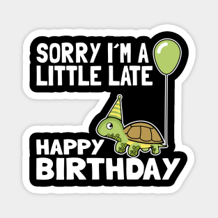 Funny Cute Turtle Birthday Gift Child Bday Present for Kids Magnet