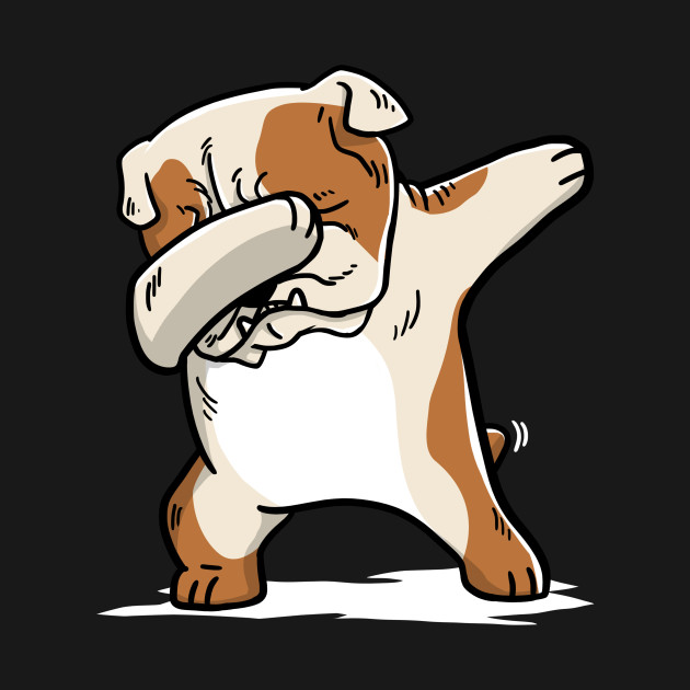 Funny English Bulldog Dabbing - English Bulldog Funny - T-Shirt | TeePublic