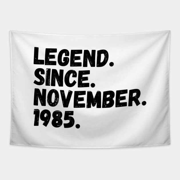 Legend Since November 1985 - Birthday Tapestry by Textee Store