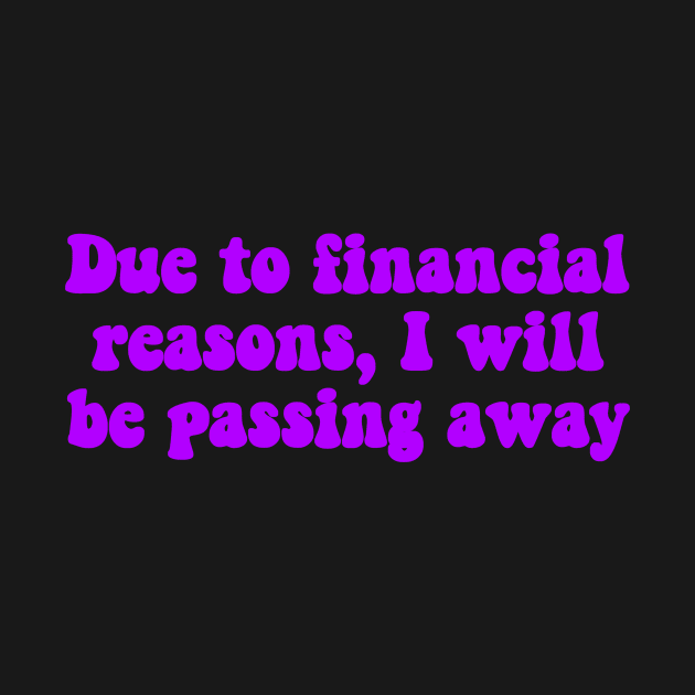 Financial Passing Purple by Hannah