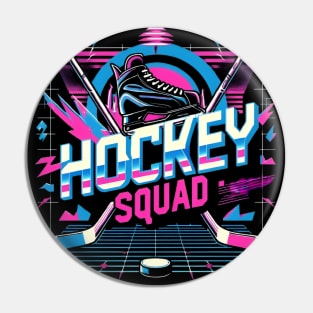 Hockey squad Pin