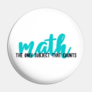 Math- The Only Subject That Matters Pin