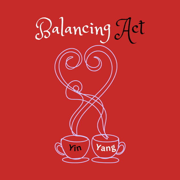 Balancing Act by Mediteeshirts