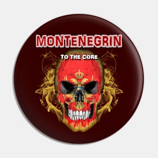 To The Core Collection: Montenegro Pin