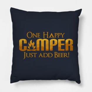 ONE Happy Camper Beer Lover Camping Drinking Pillow