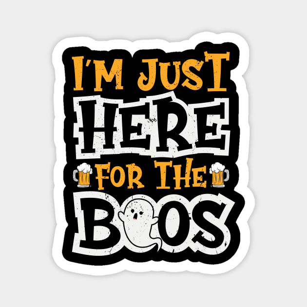 I'm Just Here For The Boos Halloween Ghost Cute Funny Magnet by KRMOSH