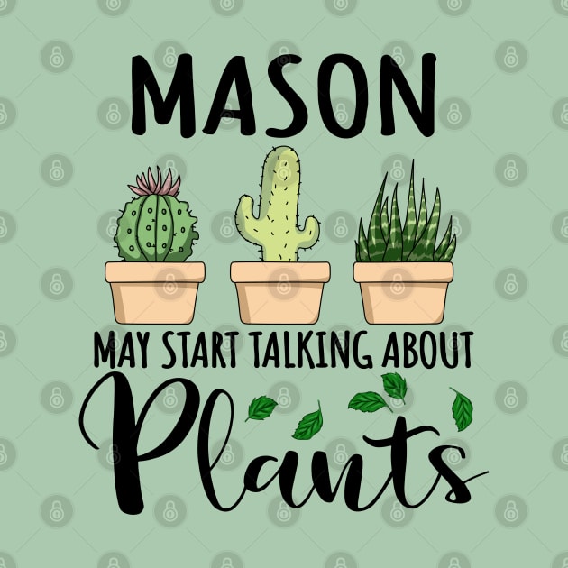 Mason May Start Talking About Plants by jeric020290