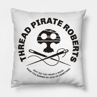 Thread Pirate Roberts Pillow