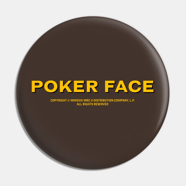 Poker Face Title Card Pin by Gary's Graphics