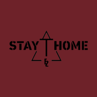 stay at home T-Shirt