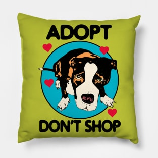 Adopt Don't Shop - For Dog Lovers Pillow