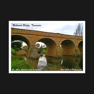 Richmond Bridge, Tasmania T-Shirt