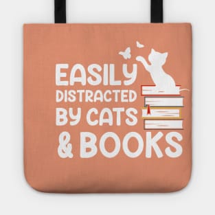 Easily Distracted By Cats And Books Tote