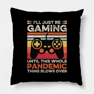 Funny Pandemic Gaming, Video Game Player, Gamer Dad Gift Idea Vintage Pillow