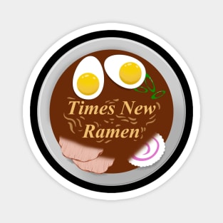 Times New Ramen Magnet