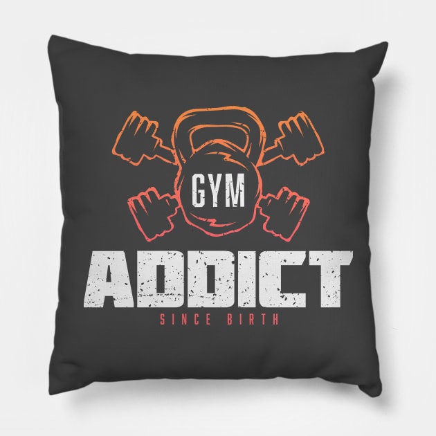 Gym Addict - Fitness Motivation & Inspiration Pillow by happiBod