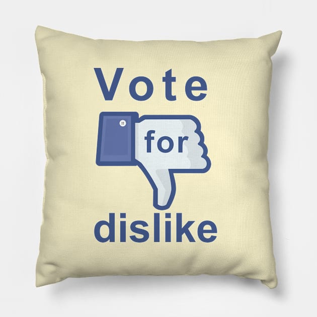 Vote for Dislike Pillow by OsFrontis