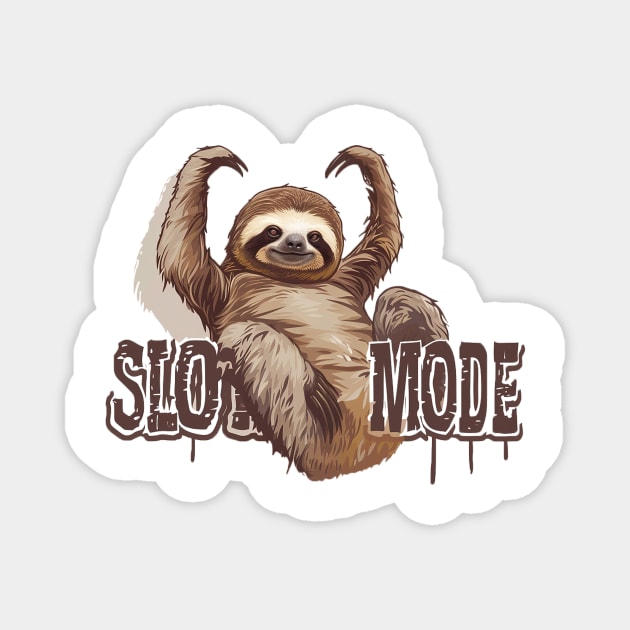 sloth mode Magnet by sample the dragon