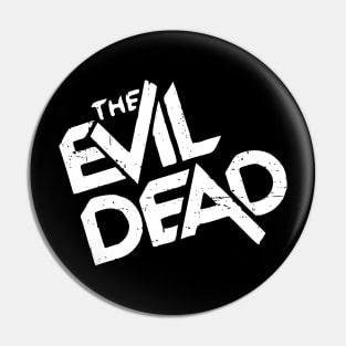 The Evil Dead Movie Cover Cool Black and White Distressed Title Text Typography Pin