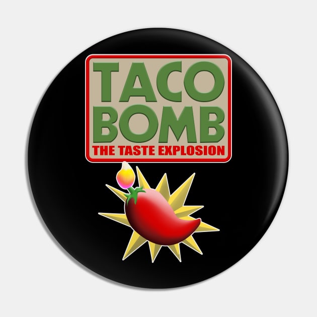 TACO BOMB Pin by Destro