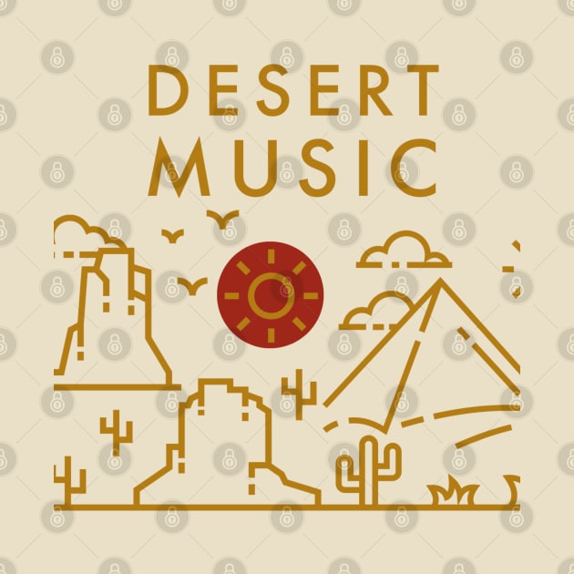 Desert Music by Artistic Design