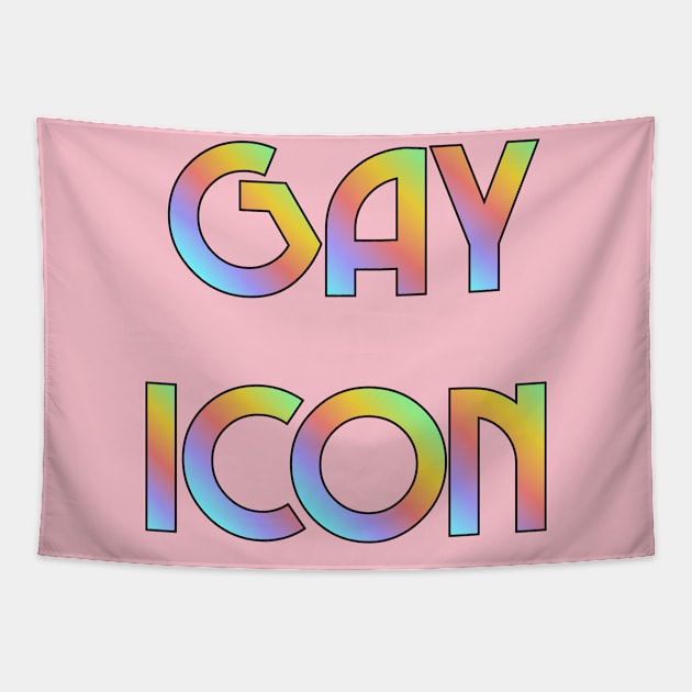 Gay Icon Tapestry by LEZisMore