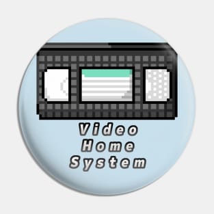 VHS - Video Home System Pin