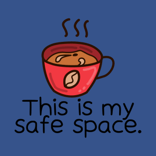 Safe Space T-Shirt