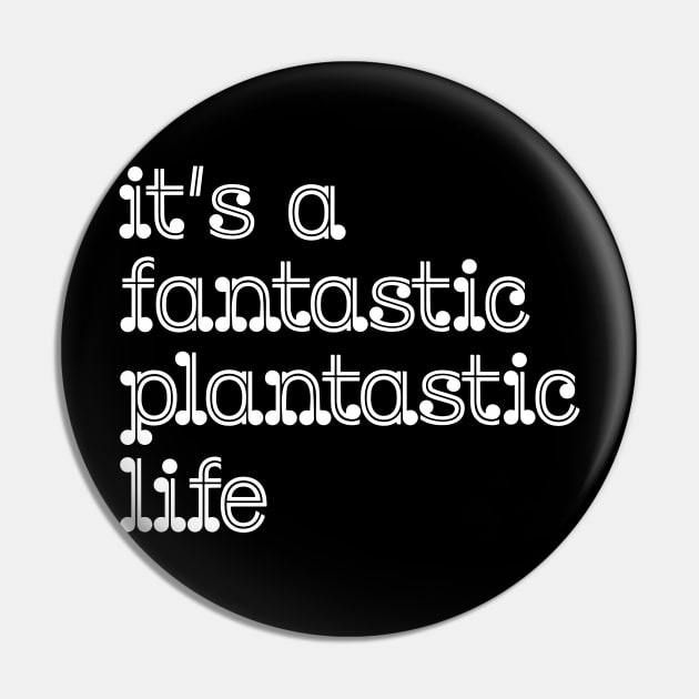 fantastic plantastic (white) Pin by Eugene and Jonnie Tee's