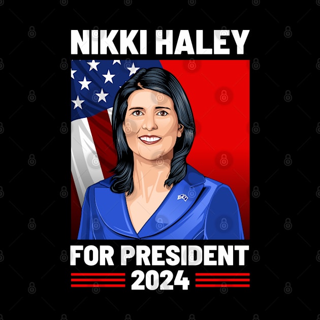 Nikki Haley 24 For President 2024 by MIKOLTN