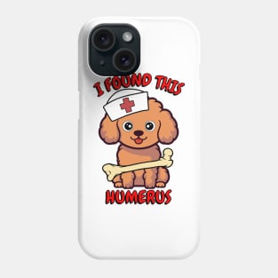 Funny brown dog is a nurse with a joke Phone Case