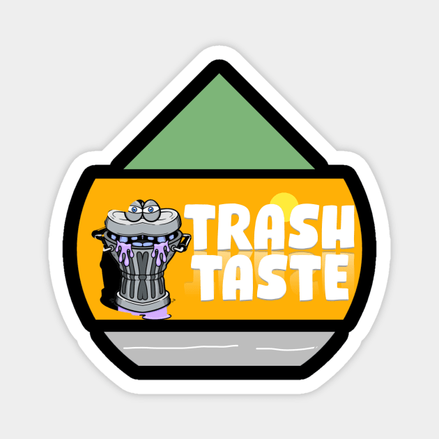 Trash Taste Magnet by Supe Store