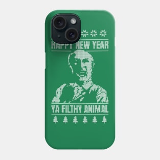 Happy New Year Ya Filthy Animal Phone Case