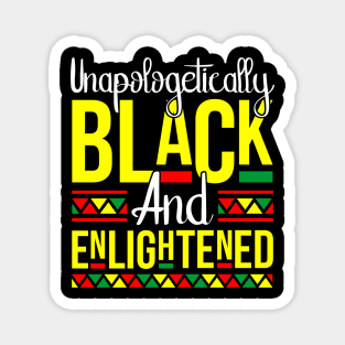 Black & Enlightened Melanin Pride Gift Magnet