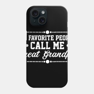 My Favorite People Call Me Grandpa Phone Case