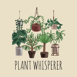 Plant Whisperer - Potted Plant Lover T-Shirt