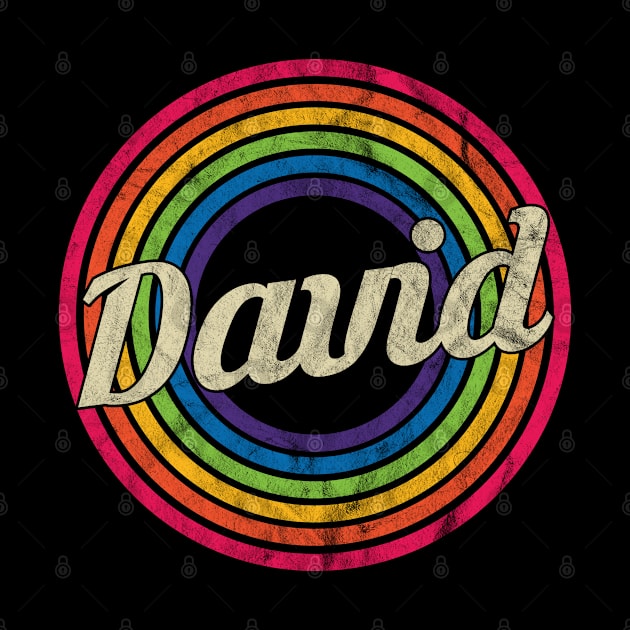 David - Retro Rainbow Faded-Style by MaydenArt