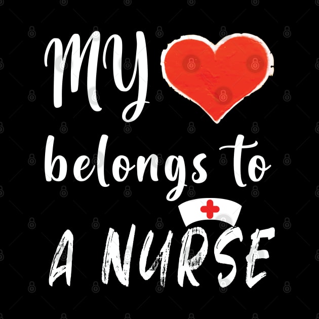 My Heart Belongs To A Nurse by ArticArtac