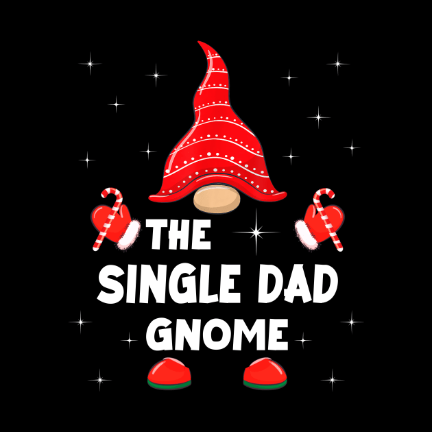 The Single Dad Gnome Matching Family Christmas Pajama by Foatui